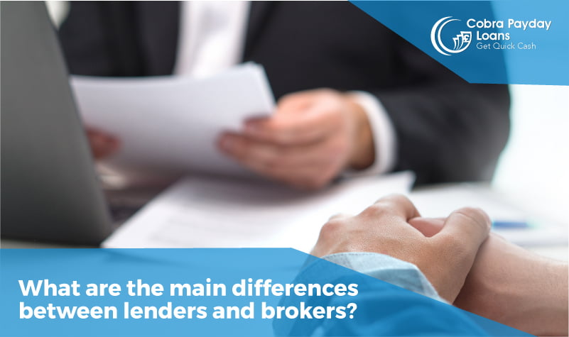 What are the main differences between lenders and brokers