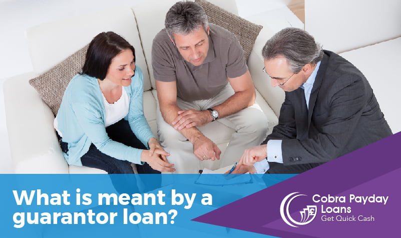What is meant by a guarantor loan
